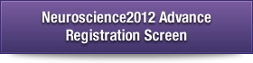 Neuroscience2012 Advance Registration Screen