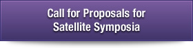 Call for Proposals for Satellite Symposia